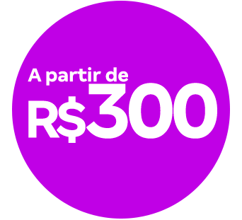 A partir de R$300